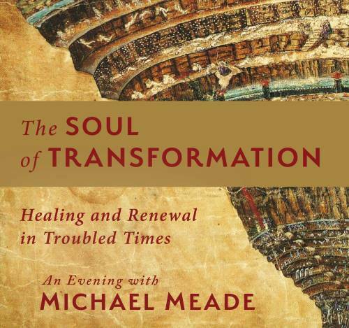 The Soul of Transformation - Los Angeles.
