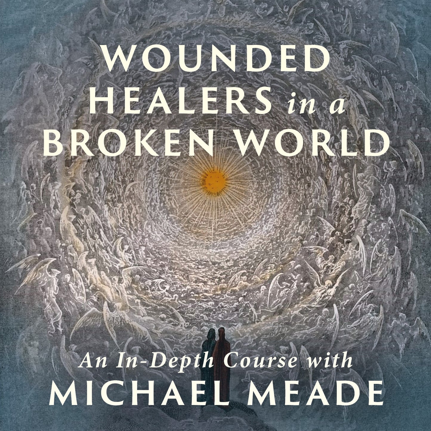 Wounded Healers in a Broken World
