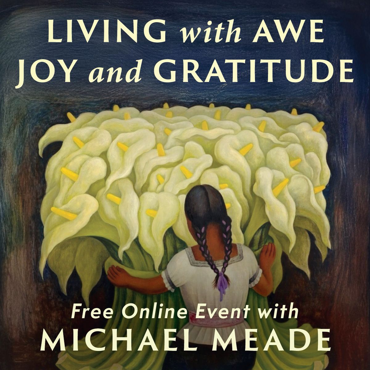Living with Awe, Joy and Gratitude