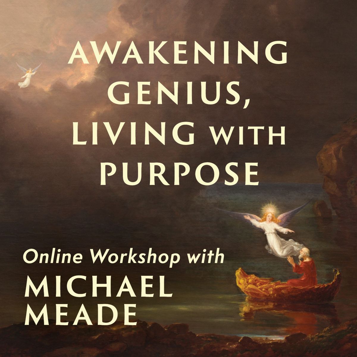 Live Online Workshop: "Awakening Genius, Living with Purpose"