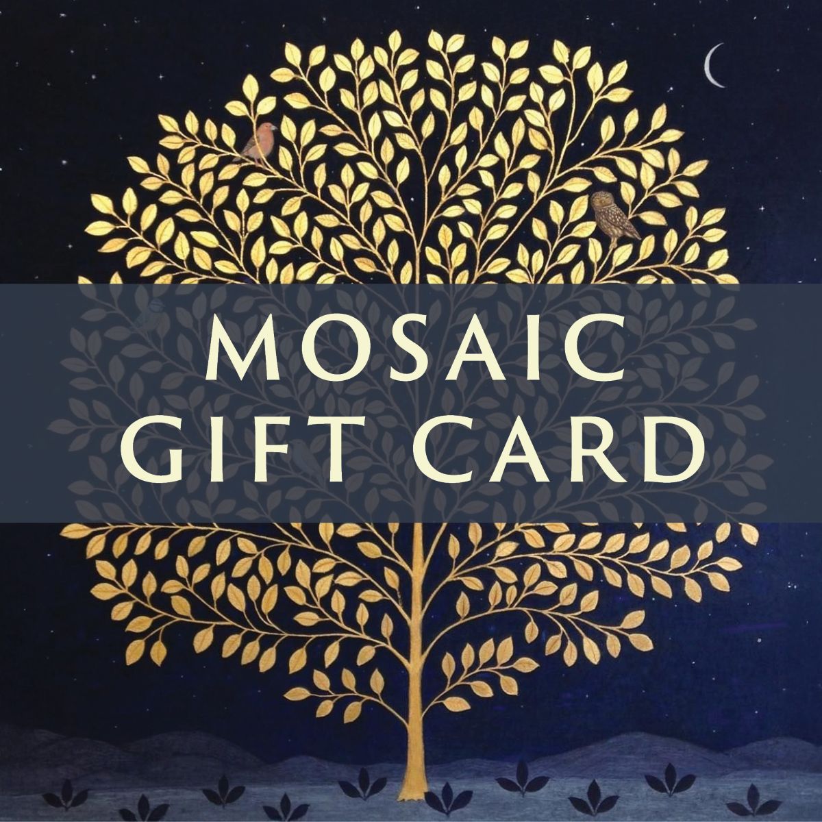Mosaic Gift Card