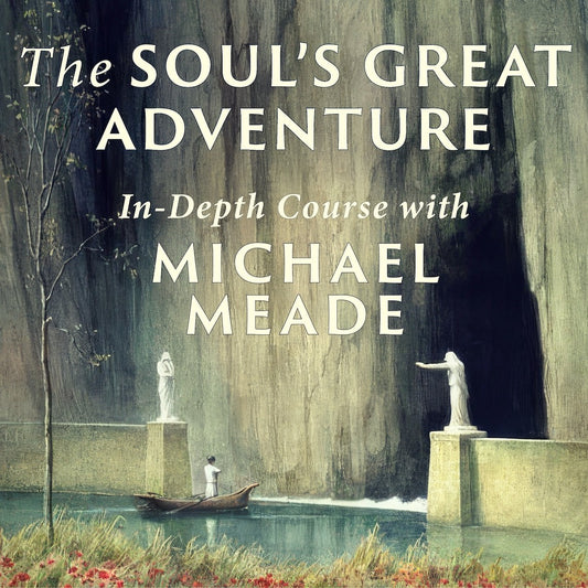 The Soul's Great Adventure